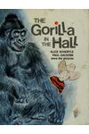 The Gorilla In The Hall