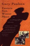 Eastern Sun, Winter Moon