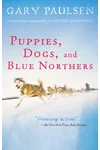 Puppies, Dogs, and Blue Northers