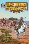 Bass Reeves Frontier Marshal, Volume 4