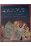 Good Night, Hattie, My Dearie, My Dove