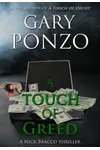 A Touch of Greed