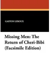 Missing Men: The Return of Cheri-Bibi / Cheri-Bibi and Cecily
