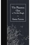 The Phantom Clue / The Slave Bangle