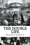 The Double Life