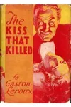 The Kiss That Killed