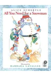 All You Need for a Snowman