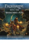 Into the Breeding Pits