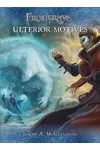 Ulterior Motives