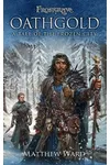 Oathgold: A Tale of the Frozen City