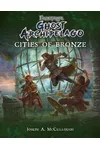 Ghost Archipelago: Cities of Bronze