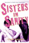 Sisters in Sanity