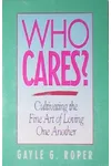 Who Cares?