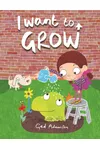 I Want to Grow