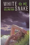 White Snake and Other Stories