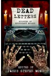 Dead Letters: Episodes of Epistolary Horror