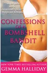 Confessions of a Bombshell Bandit