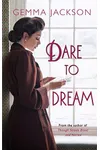 Dare To Dream
