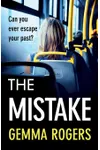 The Mistake / Bad Girls