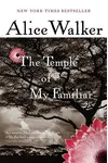 The Temple of My Familiar