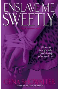 Enslave Me Sweetly