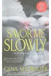 Savor Me Slowly