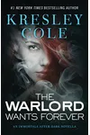 The Warlord Wants Forever / Blood Red Kiss