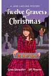 Twelve Graves of Christmas