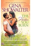 The Hotter You Burn