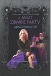 A Mad Zombie Party