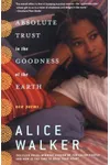 Absolute Trust in the Goodness of the Earth