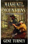 Manhunt In The Mountains