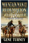 Mountain Man And The Redemption Of Red Feather
