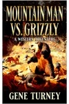Mountain Man Vs Grizzly