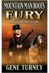 Mountain Man Boots: Fury