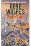 Gene Wolfe's Book of Days