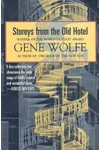 Storeys from the Old Hotel