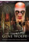 The Very Best of Gene Wolfe