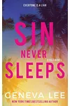 Sin Never Sleeps