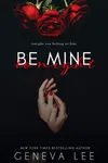 Be Mine Tonight