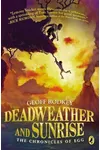 Deadweather and Sunrise