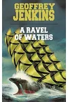 A Ravel of Waters
