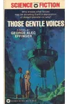 Those Gentle Voices