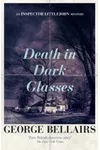 Death in Dark Glasses