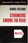 Strangers Among the Dead