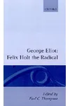 Felix Holt, the Radical