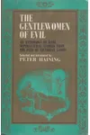 The Gentlewomen of Evil