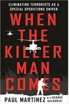 When the Killer Man Comes