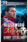 The Whirlwind Rescue