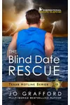 The Blind Date Rescue